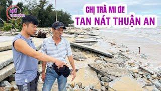 Đau lòng... Chị Trà Mi nổi giận hay sao mà đánh tan nát Thuận An - Huế như thế này... !