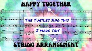 Happy Together by the Turtles (arranged for Strings by Andrew Gavin)