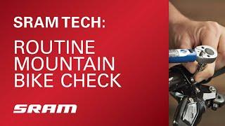 SRAM Tech: Routine Mountain Bike Check