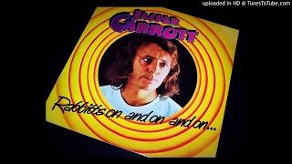 JASPER CARROTT RABBITTS ON AND ON AND ON...SIDE 1