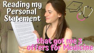 READING MY PERSONAL STATEMENT FOR MEDICAL SCHOOL | The personal statement that got me 3 offers!