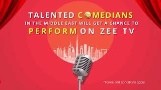 Zee Comedy Factory | Registrations Open | Zee TV Middle East