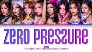 BINI "ZERO PRESSURE" Color Coded Lyrics