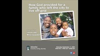 How God Provided For A Family to Go Off-Grid in the Country