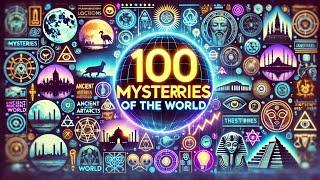 100 Unbelievable Mysteries That Still Puzzle Experts | Mysteries of the world