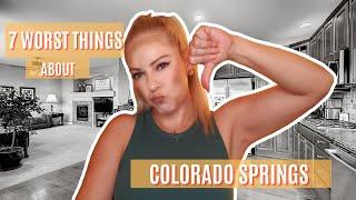 7 WORST THINGS ABOUT COLORADO SPRINGS