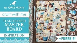 TEAL MASTER BOARD COLLAGE  +FREEBIE | Fussy Cuts |  My Porch Prints Junk Journal Ideas