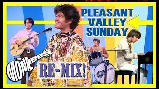 New "Pleasant Valley Sunday" 2024 Re-Mix! Monkees!