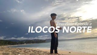 Travelaur Ep 2: Ilocos Norte 🫶️