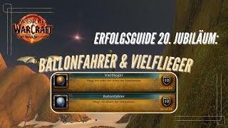 WoW Guide (20. Jubiläum) - Erfolge [Ballonfahrer] & [Vielflieger] | Guide | WoW Geburtstag