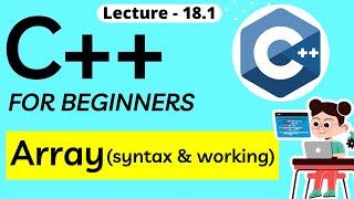 Arrays in C++ Program | C++ tutorial for beginners | Coding With Clicks