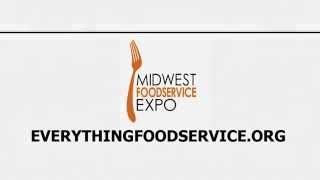 Experience the Midwest Foodservice Expo (0:46)