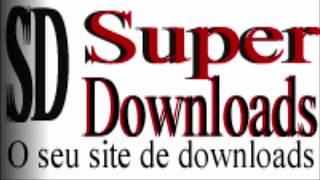 Introdução do nosso canal Super Downloads