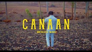 Michael Magz - Canaan [official music video]