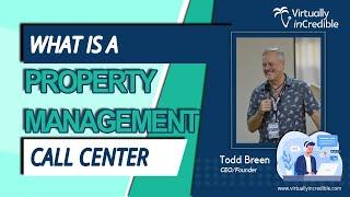 What Is a Property Management Call Center and Why It Matters