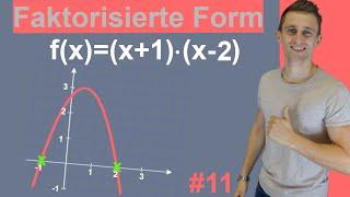 Faktorisierte Form | Quadratische Funktion #11 | Nullstellen ablesen mit Produkt gleich null Regel