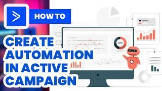 How To Create Automation in ActiveCampaign (2024) - Full Guide