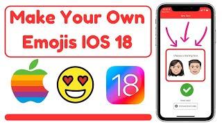 How to Make your Own Emoji on iPhone | How to create your own Custom Emoji on iOS 18