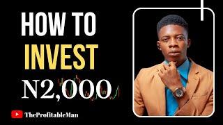 HOW TO INVEST #2,000 IN STOCKS OR SHARES