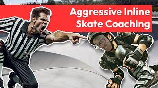 Aggressive Skate COACHING from Subscriber