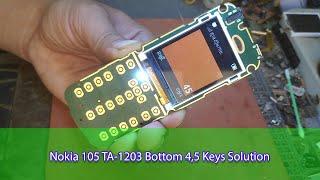 Nokia 105 TA 1203 Bottom 4 5 Not Work Solution,Nokia Keypad Ways,irepair