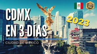 Mexico City in 3 days  What to see and do in CDMX in 2023 [4K]