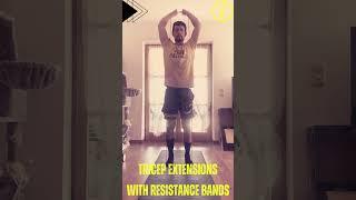 How to do tricep extensions with resistance bands