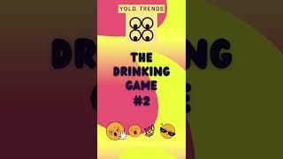 #Yolo #Drinking #game - #part 2-1