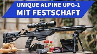 Unique Alpine UPG-1 Präzisionsgewehr − Die Modelloption mit Festschaft