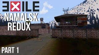 Arma 3 - Exile - Namalsk Redux - Introduction To the Server (Part 1)