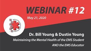 Maintaining the Mental Health of the EMS Student AND the EMS Educator