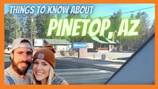 Things to know about Pinetop, Arizona