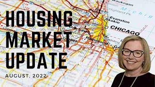 Chicago Housing Market Update - August, 2022 | Anne Rossley Real Estate - Baird & Warner