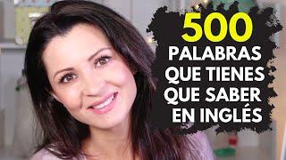 Aprende las 500 Palabras más Usadas en Inglés | Pronunciación Lenta