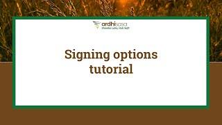 ArdhiSasa | Signing options tutorial