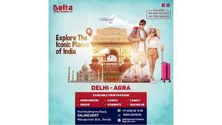 Delhi Trip Package by Delta Travel & Holidays