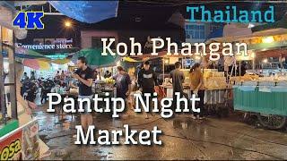 A Night at the Koh Phangan Thong Sala Pantip Night Market with prices 4K #kohphangan #pantip