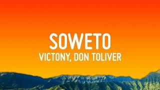 Victony - Soweto (Lyrics) ft. Don Toliver, Rema & Tempoe [1 Hour]