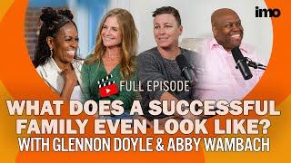GLENNON DOYLE & ABBY WAMBACH on Finding Community in Times of Change | IMO
