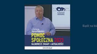 OTi & Mazurkiewicz |  Pomoc Społeczna 2023 - NAJNOWSZE ZMIANY + AKTUALNOŚCI