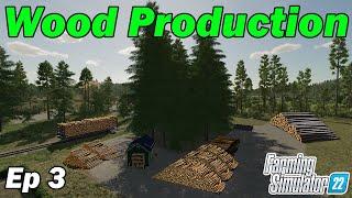 Wood Production at Full Speed! - Rebuilding Silverrun Forest - Ep 3