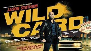 Wild Card Full Movie Review | Movie Trailer | Hollywood Movie | Jason Statham