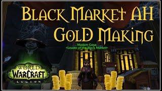 Legion [Gold Guide] How to Snipe Items from the Black Market Auction House for Gold