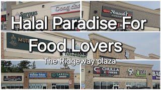 The Ridgeway plaza mississauga | Canada me Pakistani's ka favorite | 50+ halal restaurants | vlog