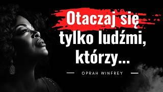 Jedna z najbardziej wpływowych kobiet świata. Poznaj inspirujące cytaty Oprah Winfrey | Motywacja!