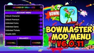 BOWMASTWRS MOD MENU v6.0.11 NEW UPDATE UNLOCK ALL CHARCTER