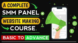 How To Create Your Own SMM Panel Website | Complete Tutorial | Social Media Marketing Panel