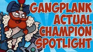 Gangplank ACTUAL Champion Spotlight ft. Tobias Fate