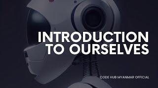 Introduction to Ourselves