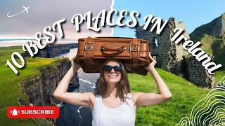 Top 10 Most Beautiful Places to Visit in Ireland Travel Guide